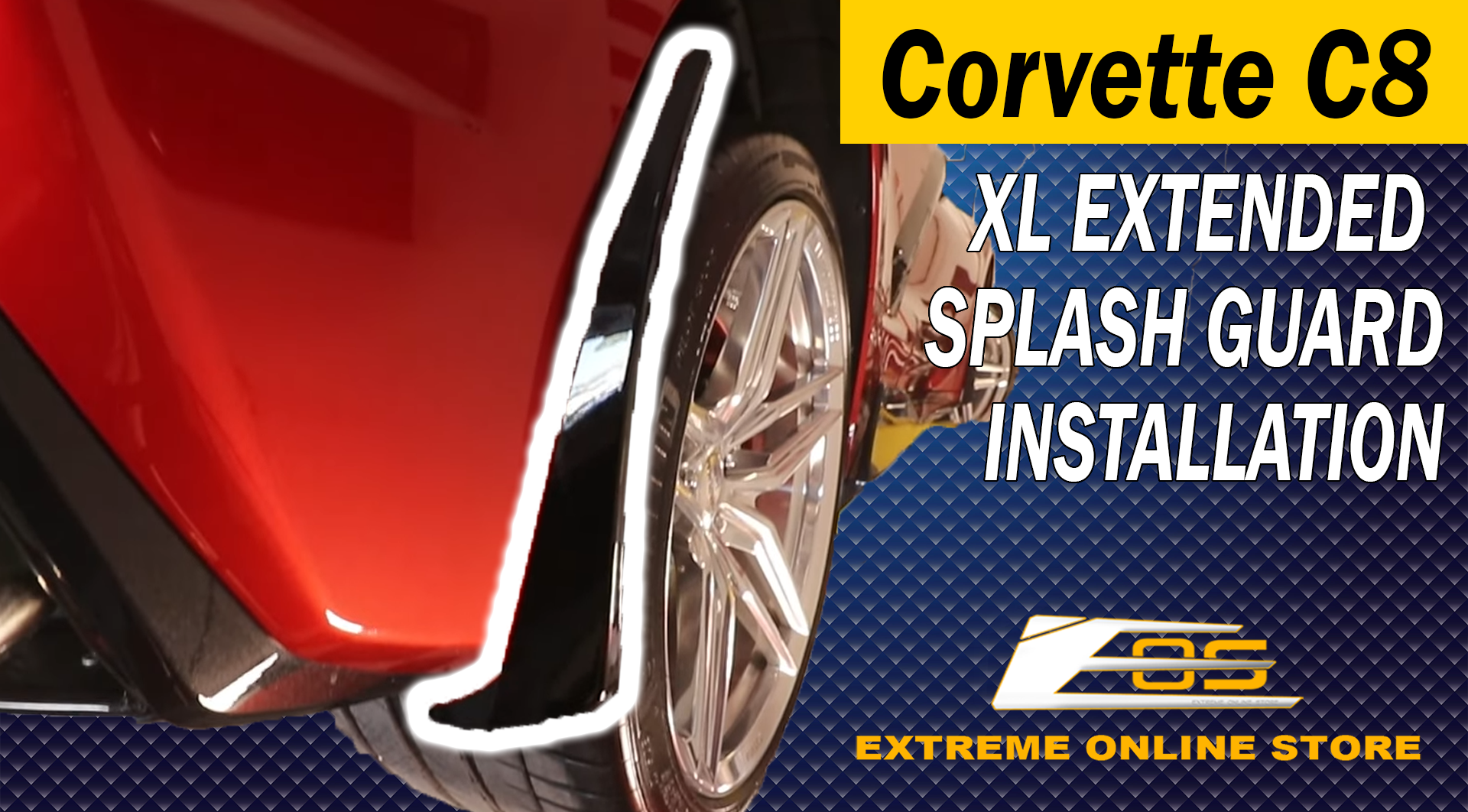 C8 XL Extended Front & Rear Splash Guard Mud Flaps Installation EOS ft